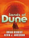 Sands of Dune--Novellas from the Worlds of Dune
